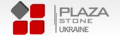 Компания «Плаза Стоун - Украина»